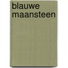 Blauwe maansteen by Tonke Dragt