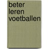 Beter leren voetballen door Helsen