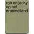 Rob en jacky op het droomeiland