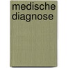 Medische diagnose by Unknown