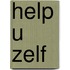 Help u zelf