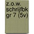 Z.O.W. SCHRIJFBK GR 7 (5V)