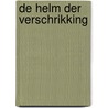 De helm der verschrikking by V. Pelevin