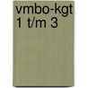 vmbo-KGT 1 t/m 3 door Onbekend