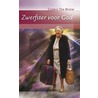 Zwerfster voor God by Corrie ten Boom