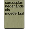 Cursusplan nederlands als moedertaal by Puite