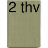 2 THV by D. Brinkman