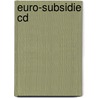 Euro-subsidie cd door Onbekend