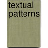 Textual Patterns door Tribble, Chris
