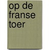 Op de franse toer door Onbekend