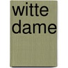Witte dame by Janke Klok