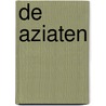 De Aziaten door F. Prokosch