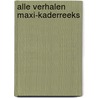 Alle verhalen maxi-kaderreeks door Hemingway