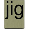 Jig by Neil Armstrong