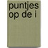 Puntjes op de i