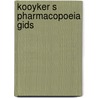 Kooyker s pharmacopoeia gids door Onbekend