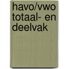 Havo/vwo totaal- en deelvak door G. Mijnlieff