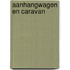 Aanhangwagen en caravan