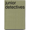 Junior Detectives door Onbekend
