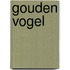 Gouden vogel