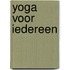 Yoga voor iedereen