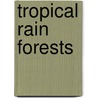 Tropical rain forests by Beusekom