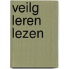 Veilg leren lezen door Vic Sjouwerman