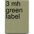 3 Mh green label