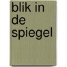 Blik in de spiegel door Brunet