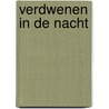 Verdwenen in de nacht door C. Heggan