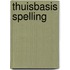 Thuisbasis spelling