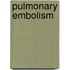 Pulmonary embolism