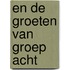 En de groeten van groep acht