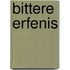 Bittere erfenis