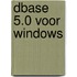 dBase 5.0 voor Windows