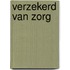 Verzekerd van zorg
