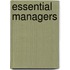 Essential managers