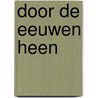 Door de eeuwen heen door Goodall