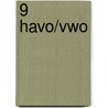 9 Havo/Vwo by Jippe van der Meulen