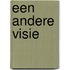 Een andere Visie