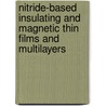 Nitride-based insulating and magnetic thin films and multilayers door Onbekend