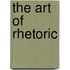The art of rhetoric