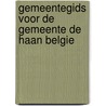 Gemeentegids voor de gemeente de haan belgie door Onbekend