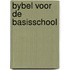 Bybel voor de basisschool