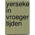 Yerseke in vroeger tijden