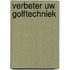 Verbeter uw golftechniek