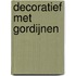 Decoratief met gordijnen
