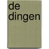 De dingen