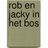Rob en jacky in het bos door Marlier