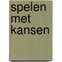 Spelen met kansen